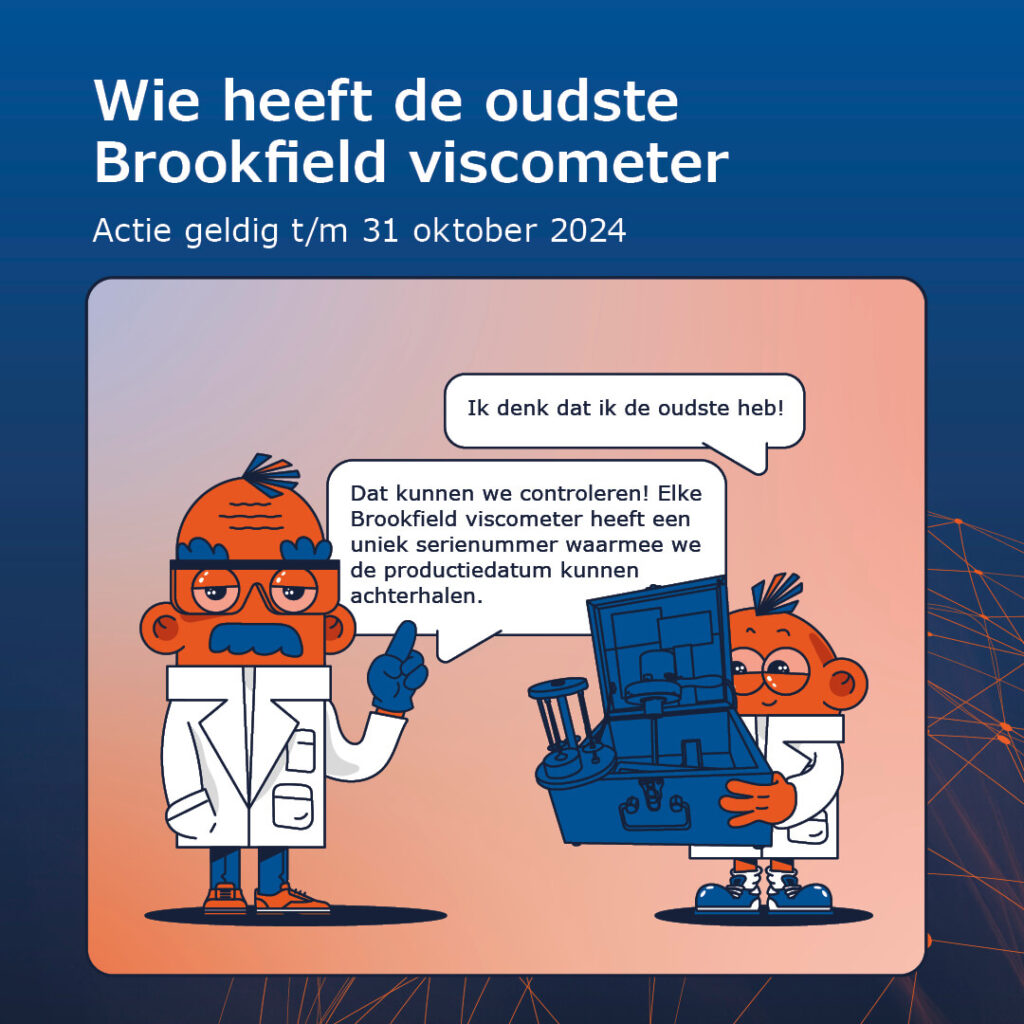 Benelux Scientific lanceert zoektocht naar de oudste Brookfield viscometer